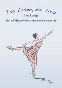 Cover Gedichtband "Das Leben, ein Tanz"