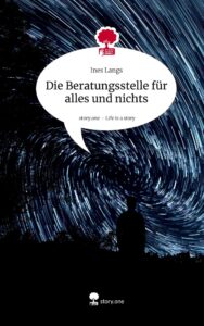 Cover des Buches "Die Beratungsstelle für alles und nichts"